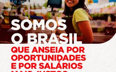 Somos o Brasil que precisa ser estimulado, que anseia por oportunidades e por salários mais justos.✊