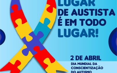 02 de abril é  o dia da Conscientização sobre o Autismo.